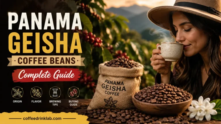 Panama Geisha Coffee Beans: Complete Guide
