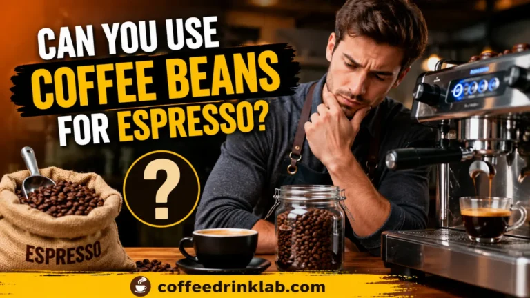 Can You Use Coffee Beans for Espresso?