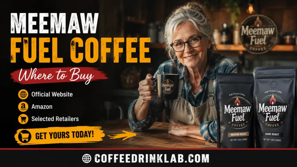 Meemaw Fuel Coffee Where to Buy 