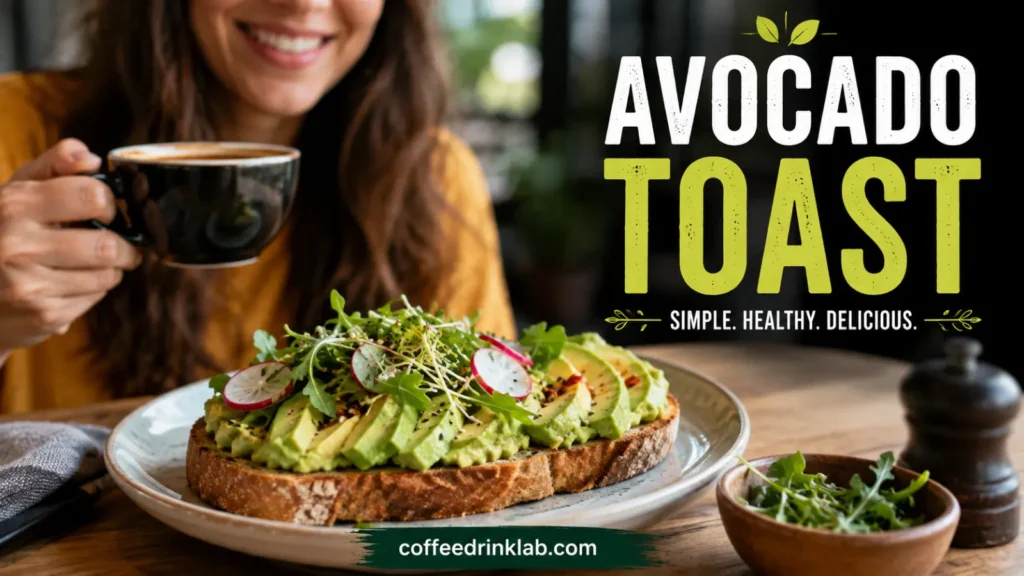 Avocado Toast