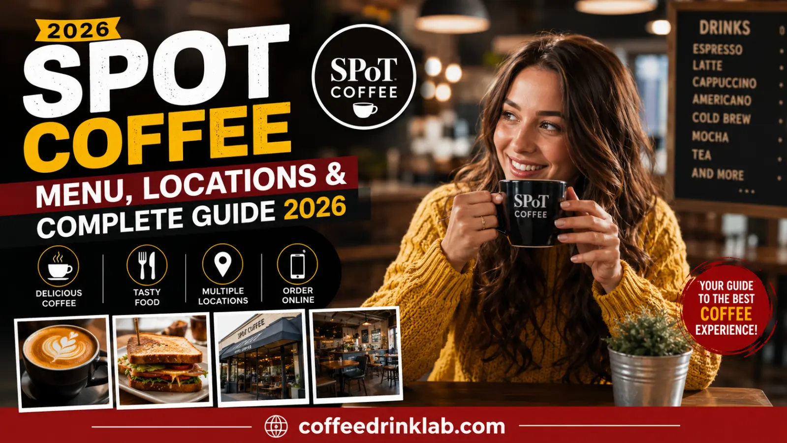spot coffee: Menu, Locations & Complete Guide 2026