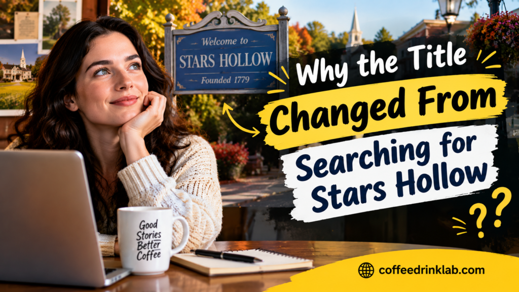 Why the Title Changed From Searching for Stars HollowWhy the Title Changed From Searching for Stars Hollow